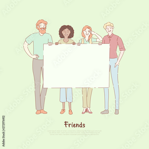 Young men and women standing together, friends holding blank placard, friendship, social demonstration banner