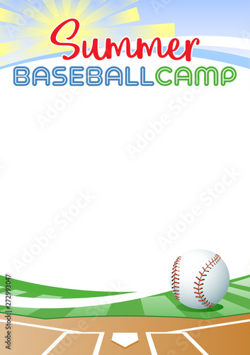 Summer Baseball Camp. Template poster with realistic baseball ball. Place for your text message. Vector illustration.
