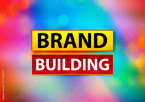 Brand Building Abstract Colorful Background Bokeh Design Illustration