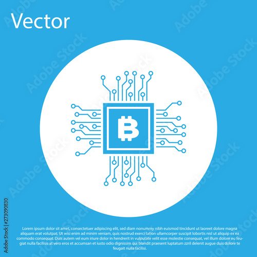 Blue CPU mining farm icon isolated on blue background. Bitcoin sign inside processor. Cryptocurrency mining community. Digital money. White circle button. Flat design. Vector Illustration