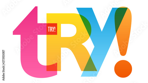 TRY! colorful vector concept word typography banner