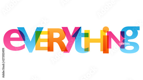 EVERYTHING colorful vector concept word typography banner photo