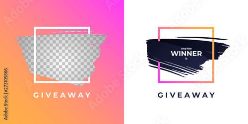 Vector trendy gradient brush giveaway banner. Set of message and winner illustration hand drawn strokes in square frame. Design element for modern style promotion adveritising post in social network photo