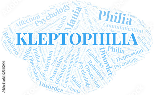 Kleptophilia word cloud. Type of Philia.