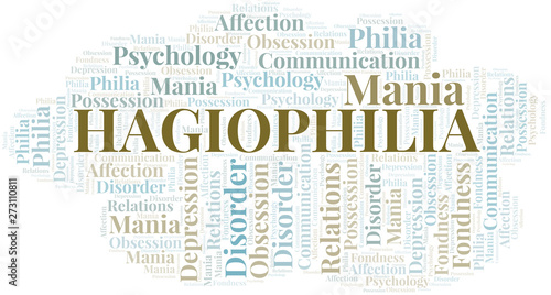 Hagiophilia word cloud. Type of Philia.
