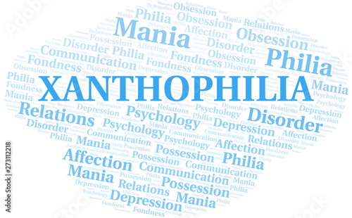 Xanthophilia word cloud. Type of Philia.