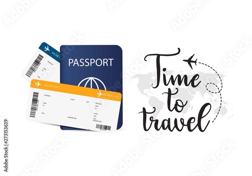 Time to travel.Vector passport with air tickets and lettering.Travel and vacation concept design