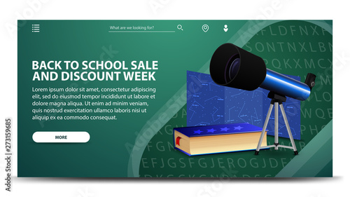 Back to school sale and discount week, modern green web banner for your website with telescope, a map of the constellations and the encyclopedia of astronomy