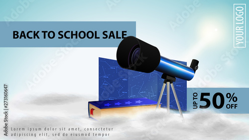 Back to school sale, light discount web banner for your website with telescope, a map of the constellations and the encyclopedia of astronomy