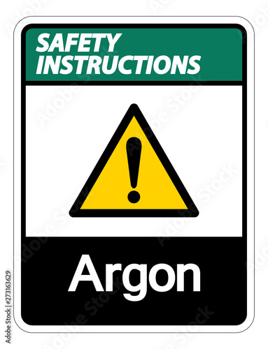 Safety instructions Argon Symbol Sign Isolate On White Background,Vector Illustration