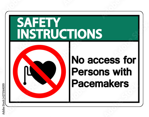 Safety instructions No Access For Persons With Pacemaker Symbol Sign Isolate On White Background,Vector Illustration