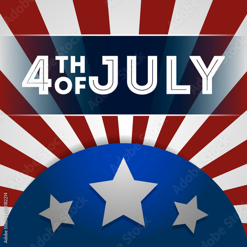 4th of July with red and white stripes, and white stars. United State Independence day. Ready to use in flyers, posters, social media and decorations.