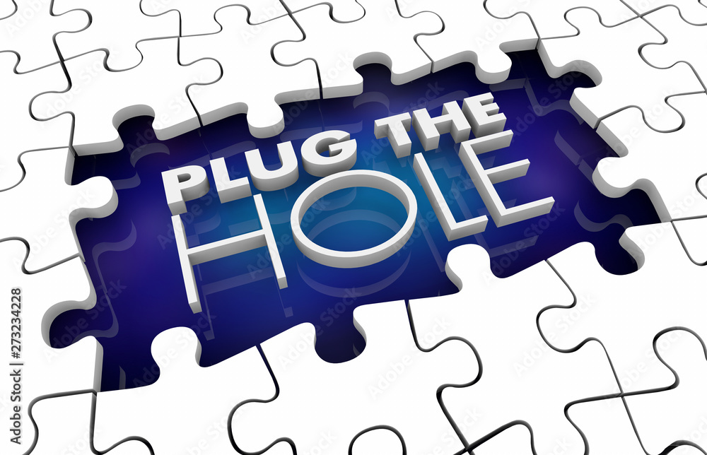 Plug the Hole Fill Gap Solve Problem Puzzle Pieces 3d Illustration Plug the Hole Fill Gap Solve Problem Puzzle Pieces 3d Illustration