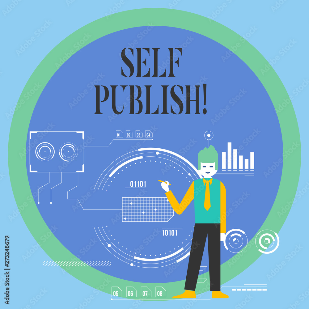 Conceptual hand writing showing Self Publish. Concept meaning writer publish piece of ones work independently at own expense Man Holding Pen Pointing to Chart Diagram SEO Process Icons