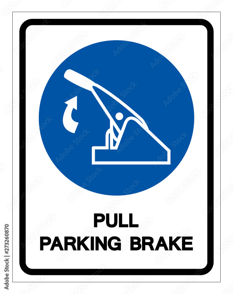 Pull Parking Brake Symbol Sign, Vector Illustration, Isolate On White