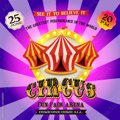 Vector Vintage circus banner. Circus tent.