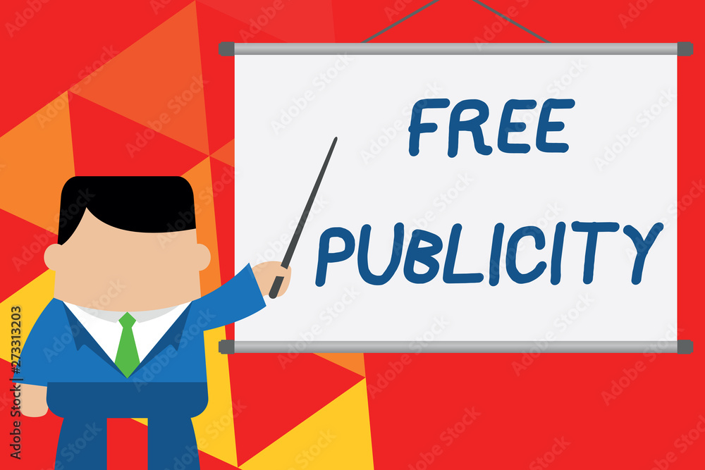 Conceptual hand writing showing Free Publicity. Concept meaning Promotional marketing Mass media Public Relations Editorial Businessman standing in front projector pointing project idea Conceptual hand writing showing Free Publicity. Concept meaning Promotional marketing Mass media Public Relations Editorial Businessman standing in front projector pointing project idea