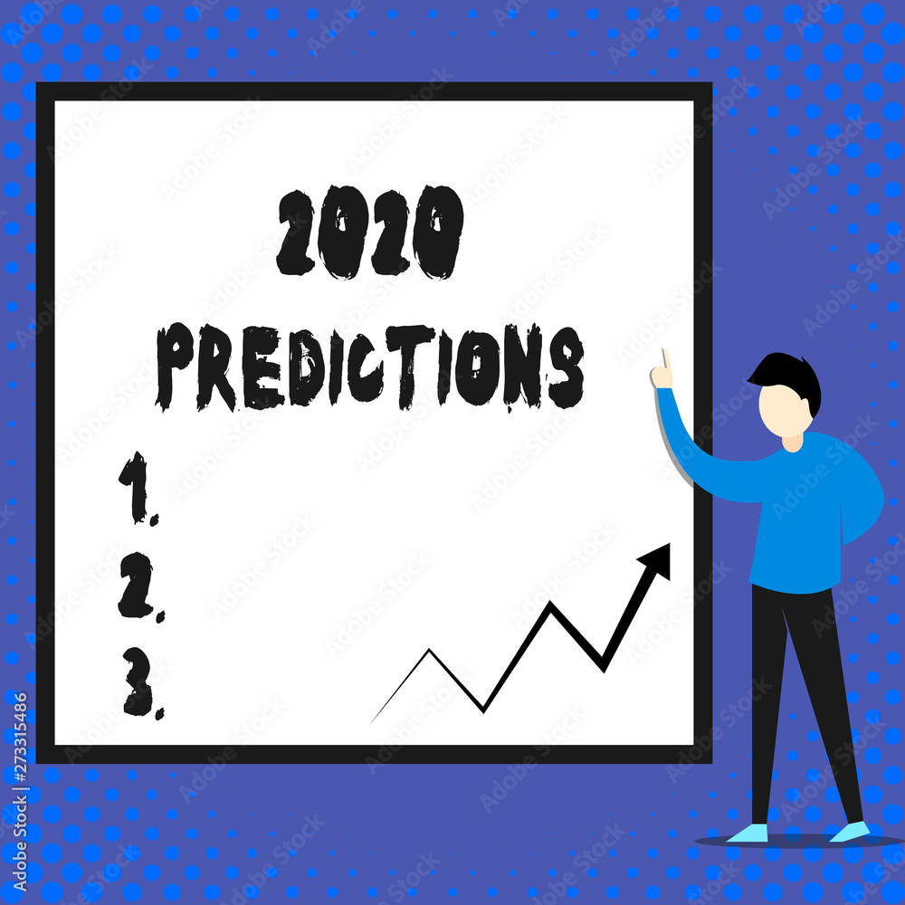 Writing note showing 2020 Predictions. Business concept for list of things you feel that going to happen without proof Man standing pointing up blank rectangle Geometric background