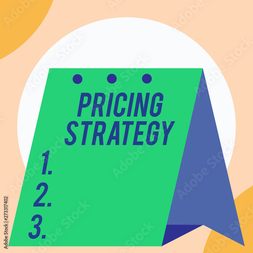 Handwriting text Pricing Strategy. Conceptual photo set maximize profitability for unit sold or market overall Open big standing calendar Desk monthly planner Geometrical background © Artur