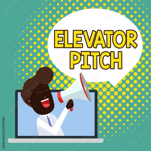 Text sign showing Elevator Pitch. Business photo showcasing A persuasive sales pitch Brief speech about the product Man Speaking Through Laptop into Loudhailer Blank Speech Bubble Announce photo