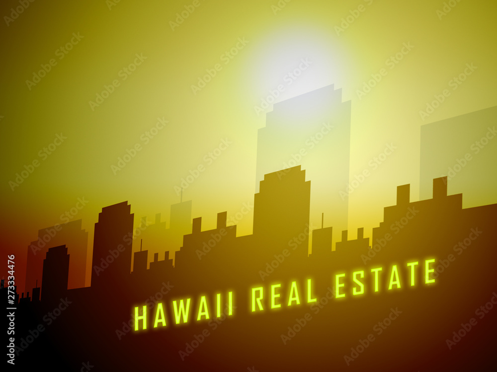 Hawaii Real Estate City Shows Hawaiian Property Investment Or Purchasing - 3d Illustration