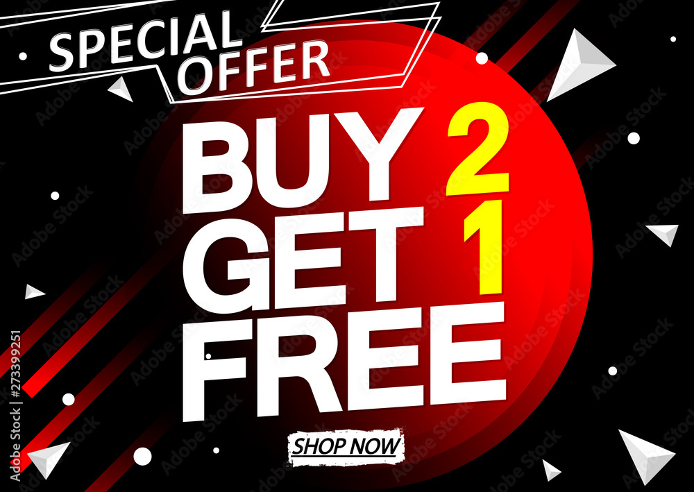 Buy 2 Get 1 Free, Sale poster design template, special offer