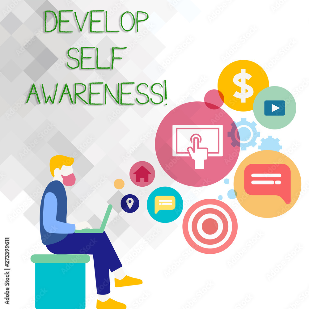 Text sign showing Develop Self Awareness. Business photo showcasing What you think you become motivate and grow Man Sitting Down with Laptop on his Lap and SEO Driver Icons on Blank Space Text sign showing Develop Self Awareness. Business photo showcasing What you think you become motivate and grow Man Sitting Down with Laptop on his Lap and SEO Driver Icons on Blank Space