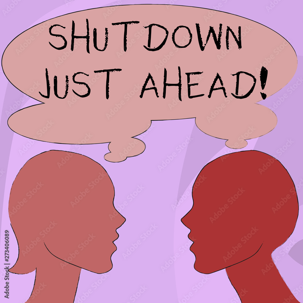 Text sign showing Shutdown Just Ahead. Business photo showcasing closing factory business either short time or forever Silhouette Sideview Profile Image of Man and Woman with Shared Thought Bubble