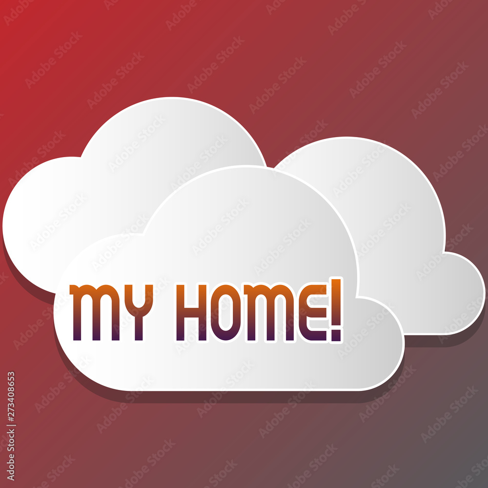 Text sign showing My Home. Business photo text place you can feel comfortable cooking living and sleeping in Blank White Fluffy Clouds Cut Out of Board Floating on Top of Each Other Text sign showing My Home. Business photo text place you can feel comfortable cooking living and sleeping in Blank White Fluffy Clouds Cut Out of Board Floating on Top of Each Other