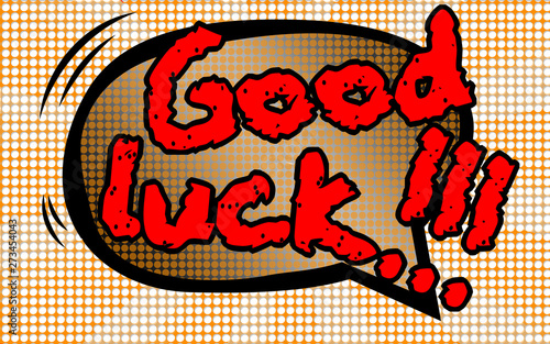 Good luck text with comic book style