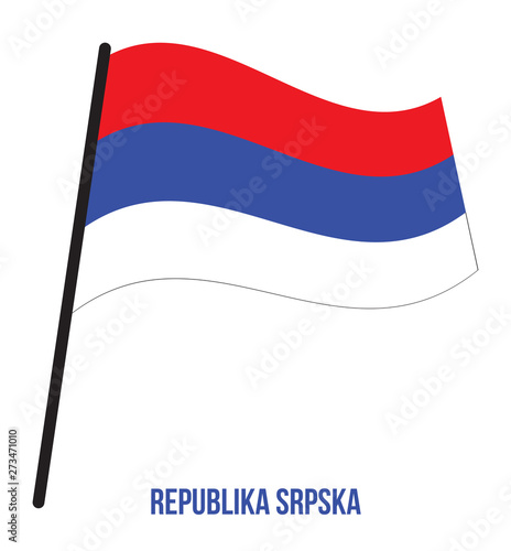 Republika Srpska Flag Waving Vector Illustration on White Background. Republika Srpska National Flag