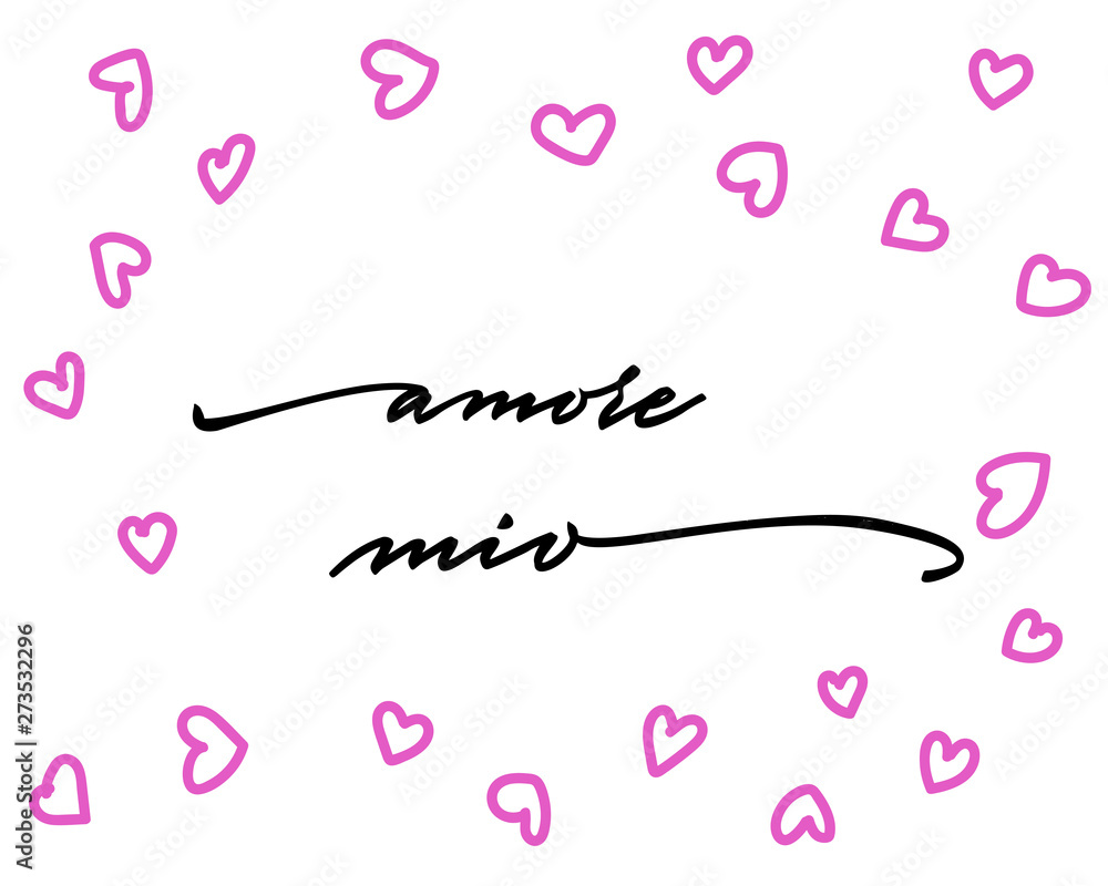 Amore mio Happy Valentine's Day Hand Lettering - Typographical Background Set with ornaments, hearts, ribbon, angel and arrow