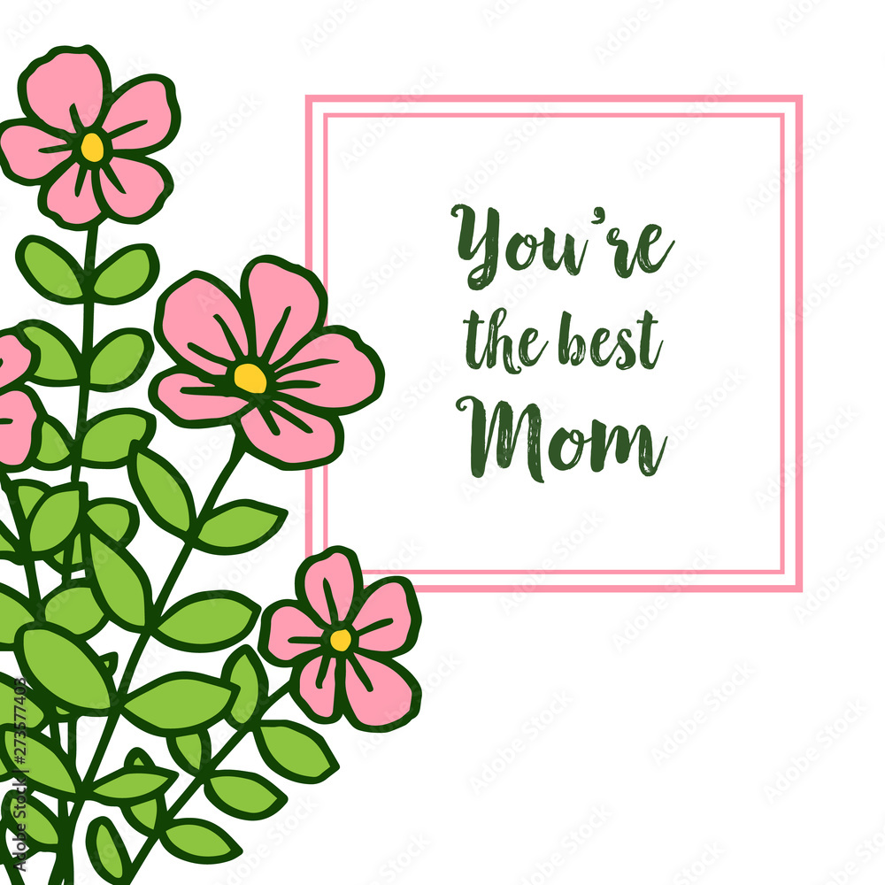 Vector illustration poster best mom with various pattern art pink flower frame