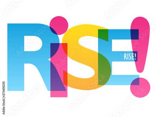 RISE! colorful vector concept word typography banner