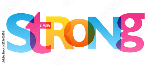 STRONG colorful vector concept word typography banner