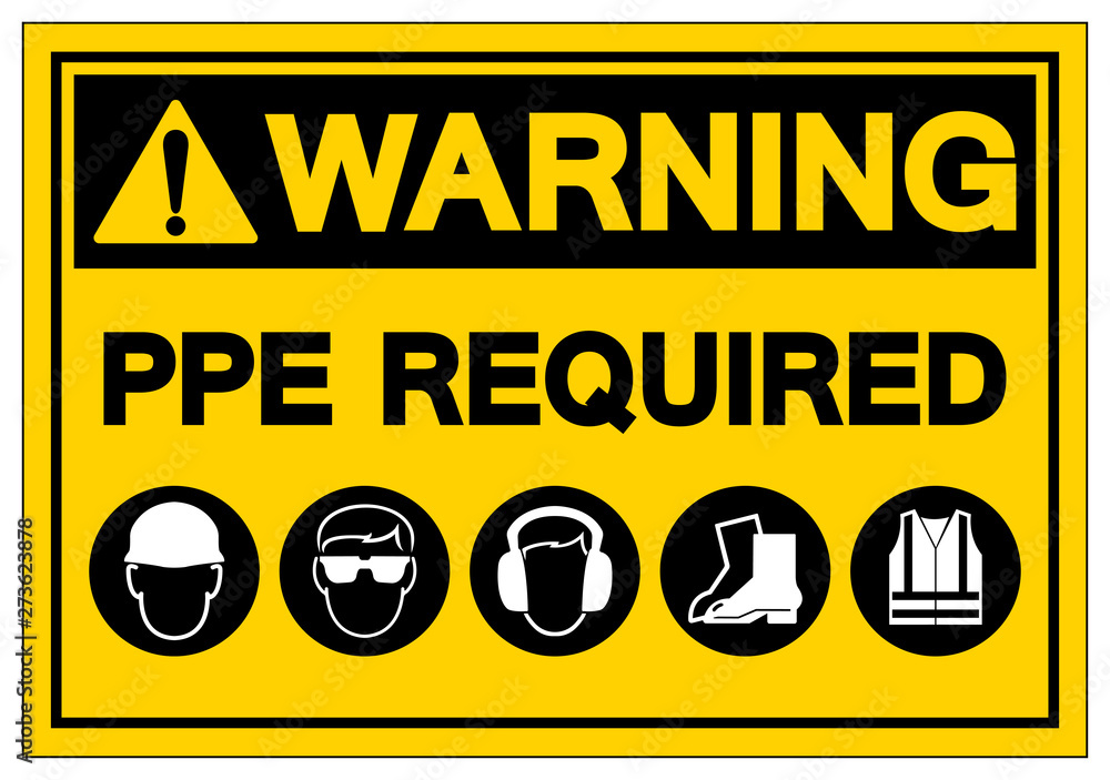 Warning PPE. Required Symbol Sign,Vector Illustration, Isolated On