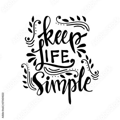Keep life simple hand lettering design