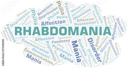 Rhabdomania word cloud. Type of mania, made with text only.