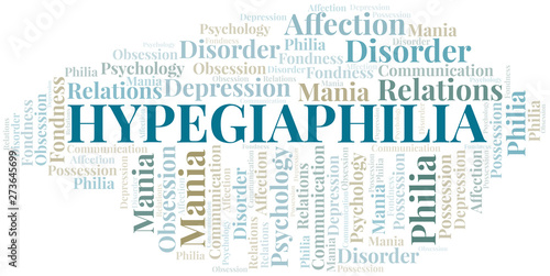 Hypegiaphilia word cloud. Type of Philia.