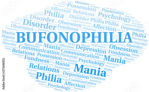 Bufonophilia word cloud. Type of Philia.