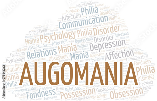 Augomania word cloud. Type of mania, made with text only.