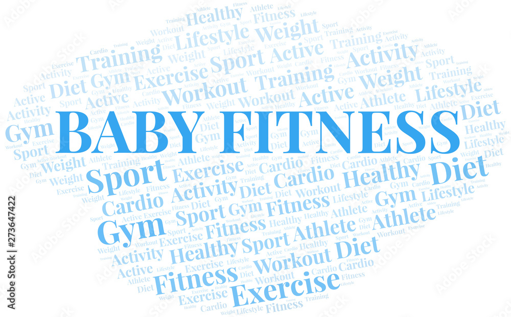 Baby Fitness word cloud. Wordcloud made with text only. Baby Fitness word cloud. Wordcloud made with text only.