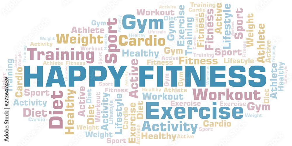 Happy Fitness word cloud. Wordcloud made with text only.