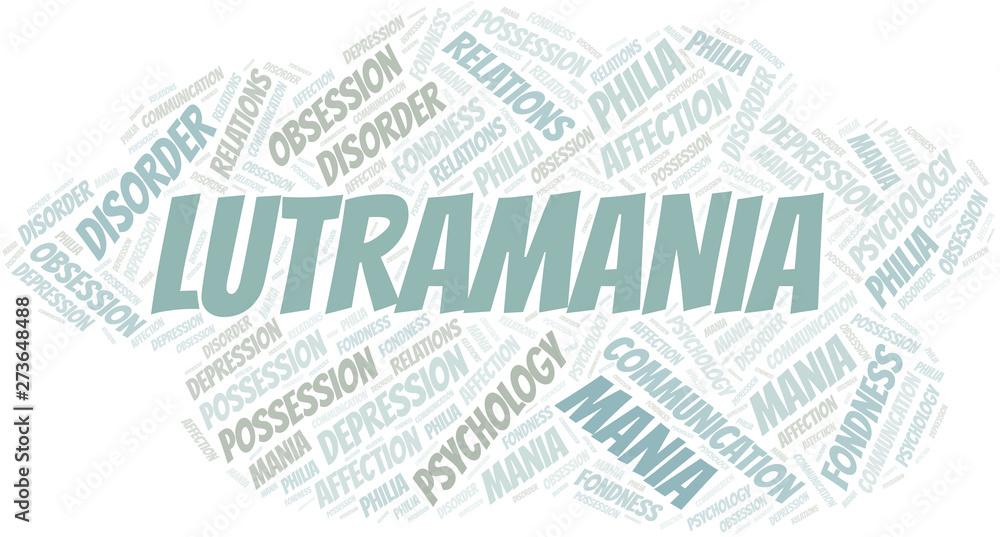 Obraz premium Lutramania word cloud. Type of mania, made with text only.