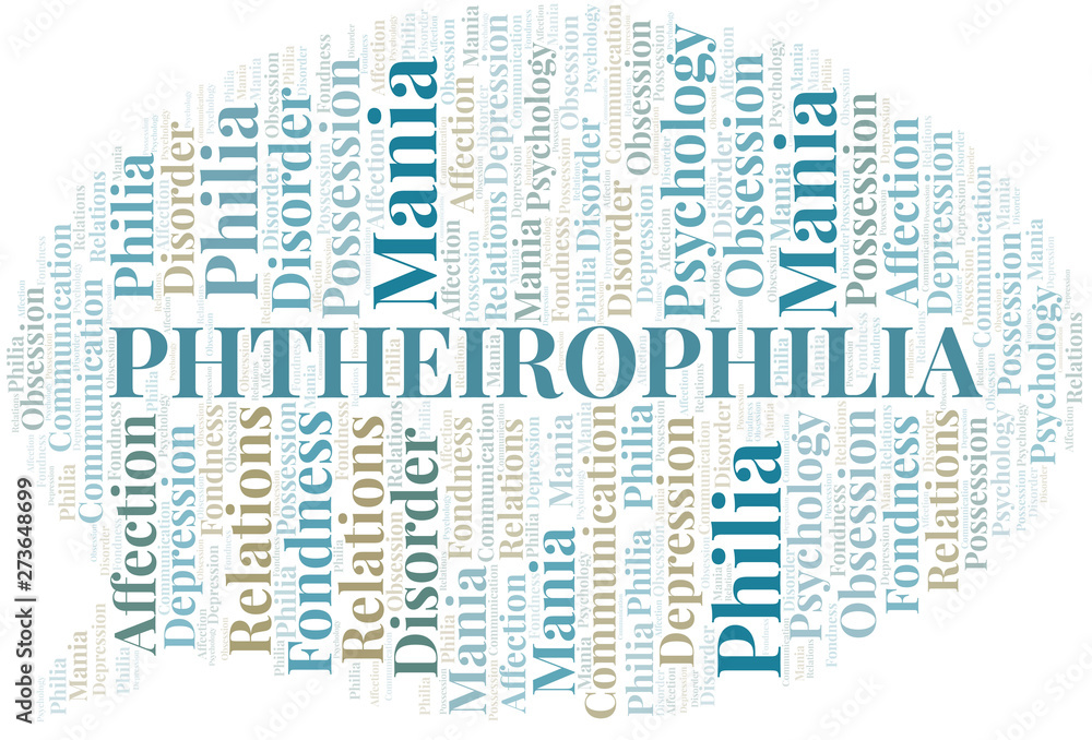 Obraz premium Phtheirophilia word cloud. Type of Philia.