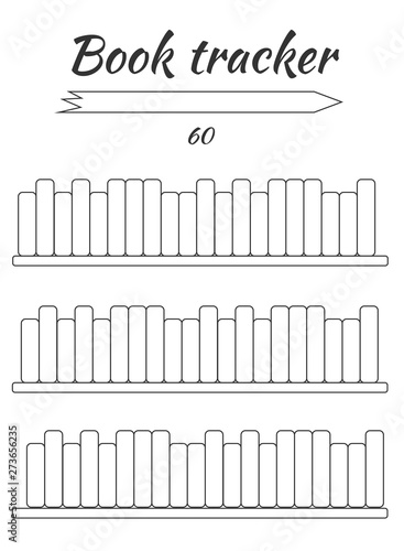Book tracker for filling by hand can be hung on the wall or on the board table. To mark the books and literature read. For educational purposes, children, pupils, students and self-education.