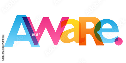 AWARE. colorful vector typography banner