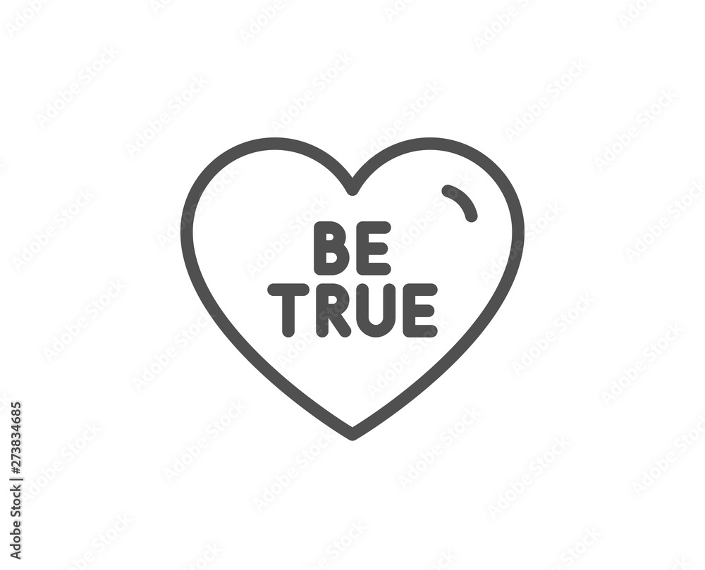Be true line icon. Sweet heart sign. Valentine day love symbol. Quality design element. Linear style be true icon. Editable stroke. Vector Be true line icon. Sweet heart sign. Valentine day love symbol. Quality design element. Linear style be true icon. Editable stroke. Vector