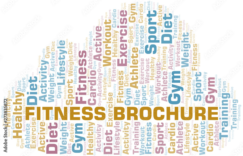 Fitness Brochure word cloud. Wordcloud made with text only. Fitness Brochure word cloud. Wordcloud made with text only.