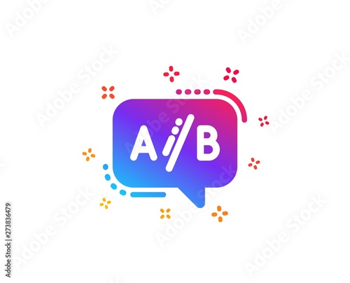 Ab testing icon. Ui test chat bubble sign. Dynamic shapes. Gradient design ab testing icon. Classic style. Vector